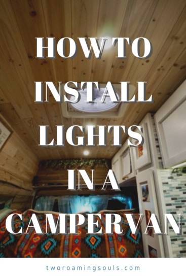 How To Install 12-volt recessed Lights In A Campervan