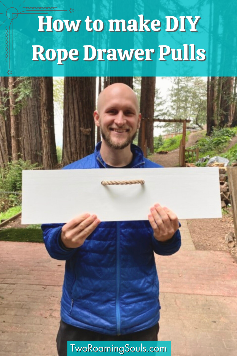 How to make DIY Rope Drawer Handles Two Roaming Souls