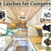 Best Latches for Campervans