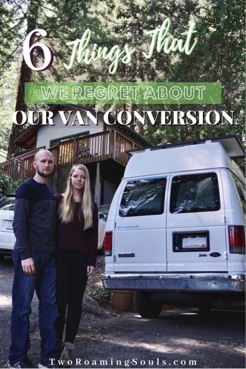 6 Things We Regret About Our Van Conversion