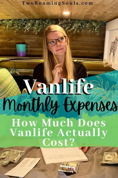 Vanlife Monthly Expenses How Much Does Vanlife Actually Cost