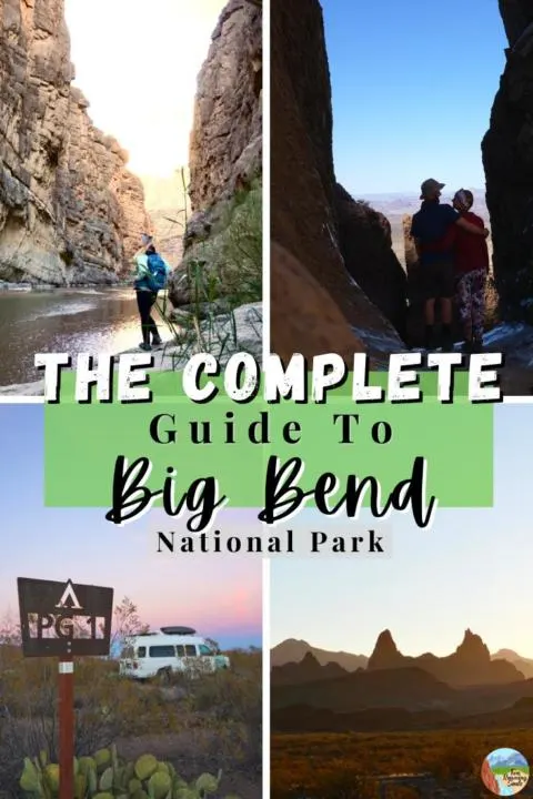 The Complete Guide To Big Bend National Park - Two Roaming Souls