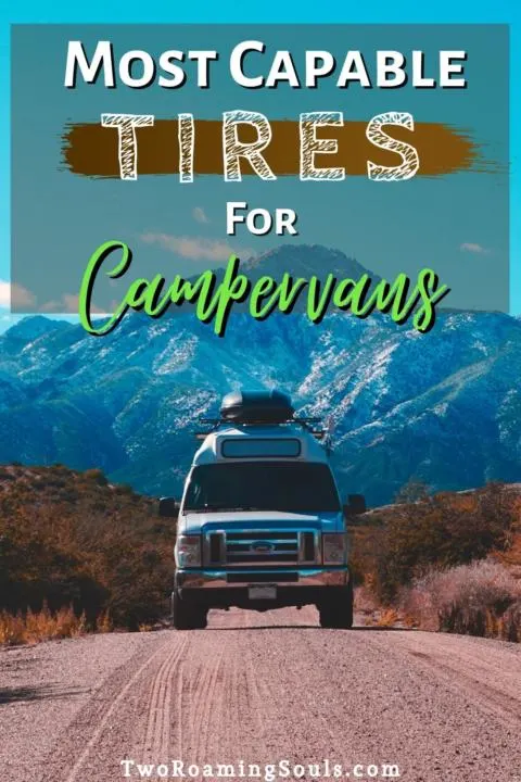 Most Capable Tires For Campervans Pinterest Pin