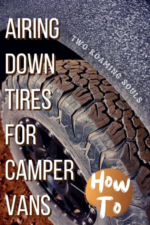 Airing Down tires for Camper Vans Pin 2