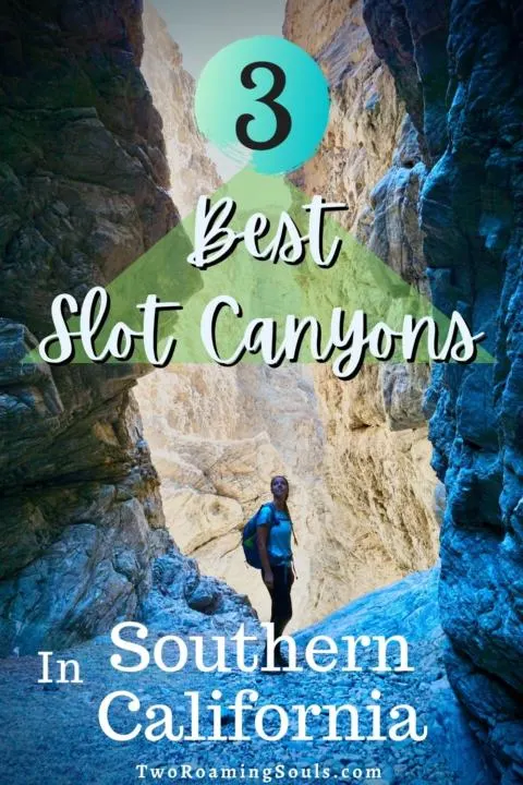 3 Best Slot Canyon Hikes in Southern California Pin
