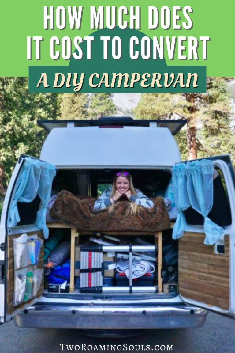 How Much Does It Cost To Convert A Campervan Two Roaming Souls