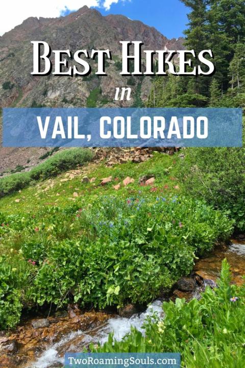 Top 5 Best Hikes In Vail, Colorado - Two Roaming Souls