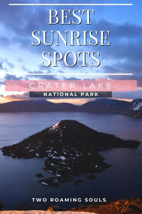 Best Sunrise Spots In Crater Lake National Park - Two Roaming Souls