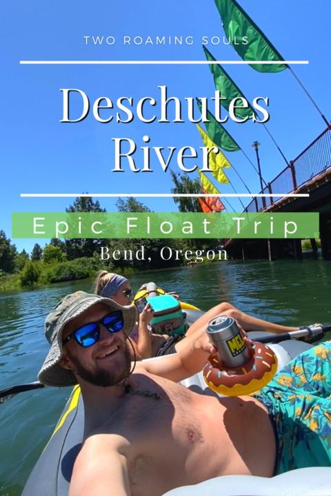 a pinterest pin of a couple A Guide To Floating The Deschutes River In Bend, OR