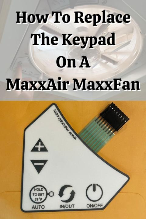 How To Replace The Keypad On A Maxxfan Featured Image