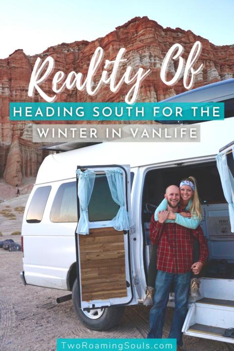 a pinterest pin of Jake & Emily posing in front of our campervan in Southern California with red rocks in the background with words overlay saying reality of heading south for the winter in vanlife