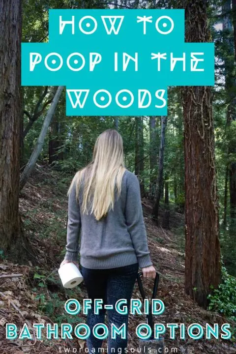 a pinterst pin of a girl walking into the woods with a shovel and toilet paper which is one of the Off-Grid Bathroom Options for How To Poop In The Woods & Desert