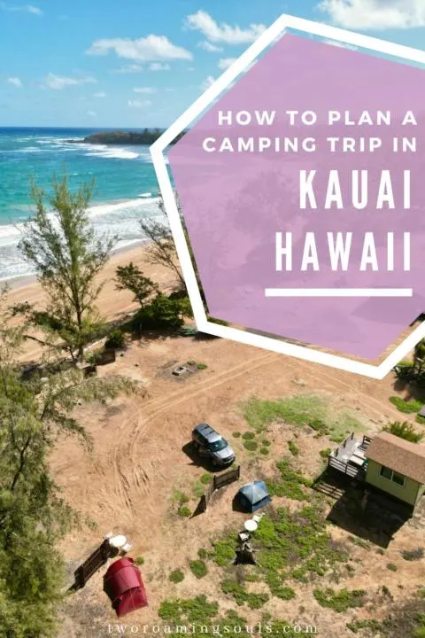 aerial view of Kumu camp with text saying how to plan a camping trip in Kauai
