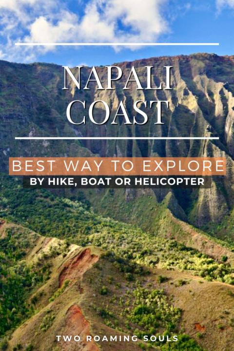 Napali Coast with words overlay of the best ways to explore the Na Pali Coastline