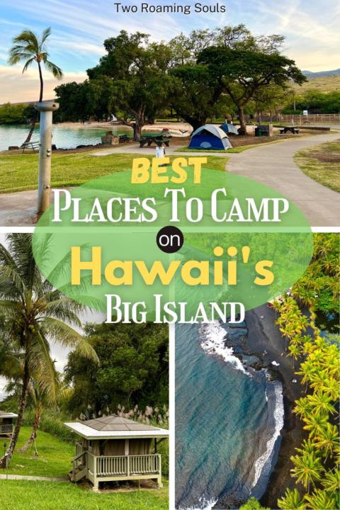 pinterest pin showing different places to camp on the big island of hawaii