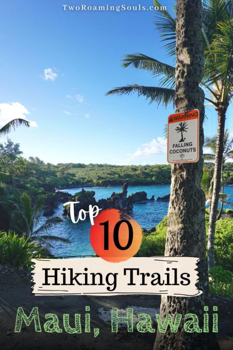 Top 10 Hiking Trails in Maui Hawaii