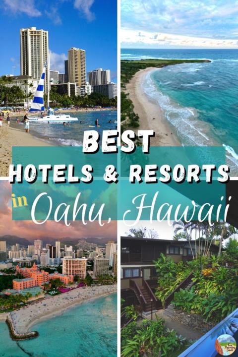 Best Hotels & Resorts In Oahu