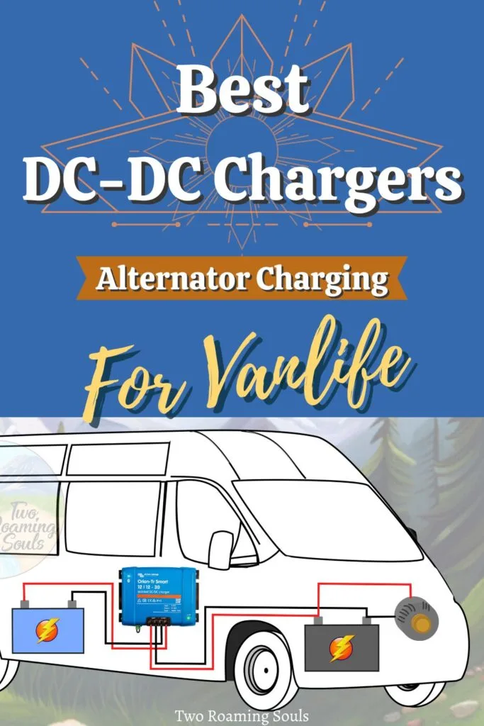 Best DC-DC Chargers For Vanlife