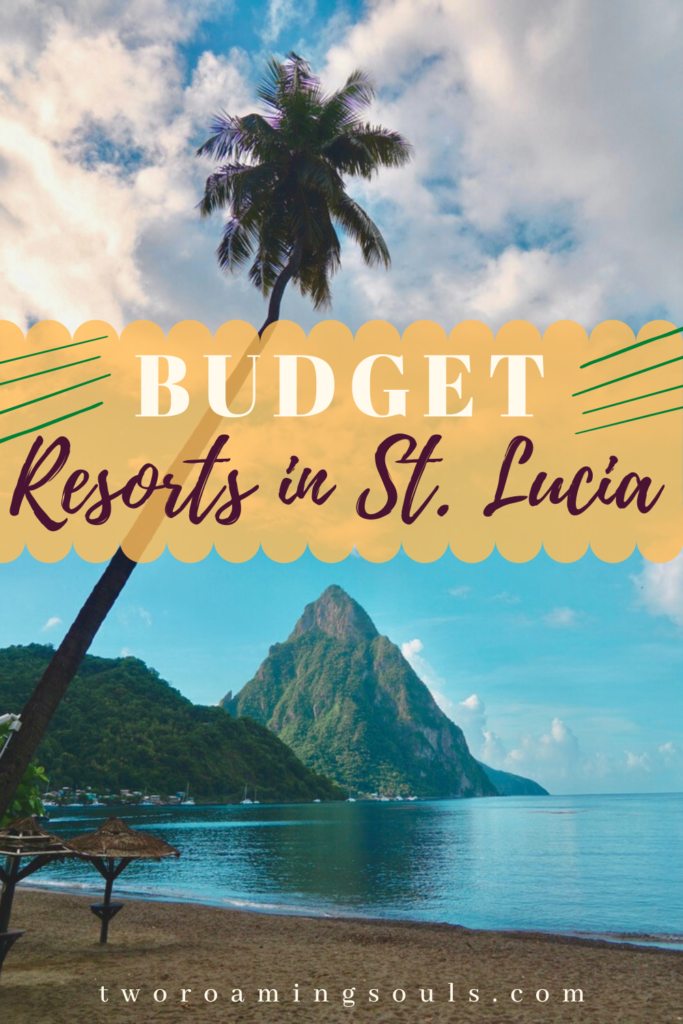 a view from Soufriere Beach Park with words overlay saying budget resorts in St. Lucia