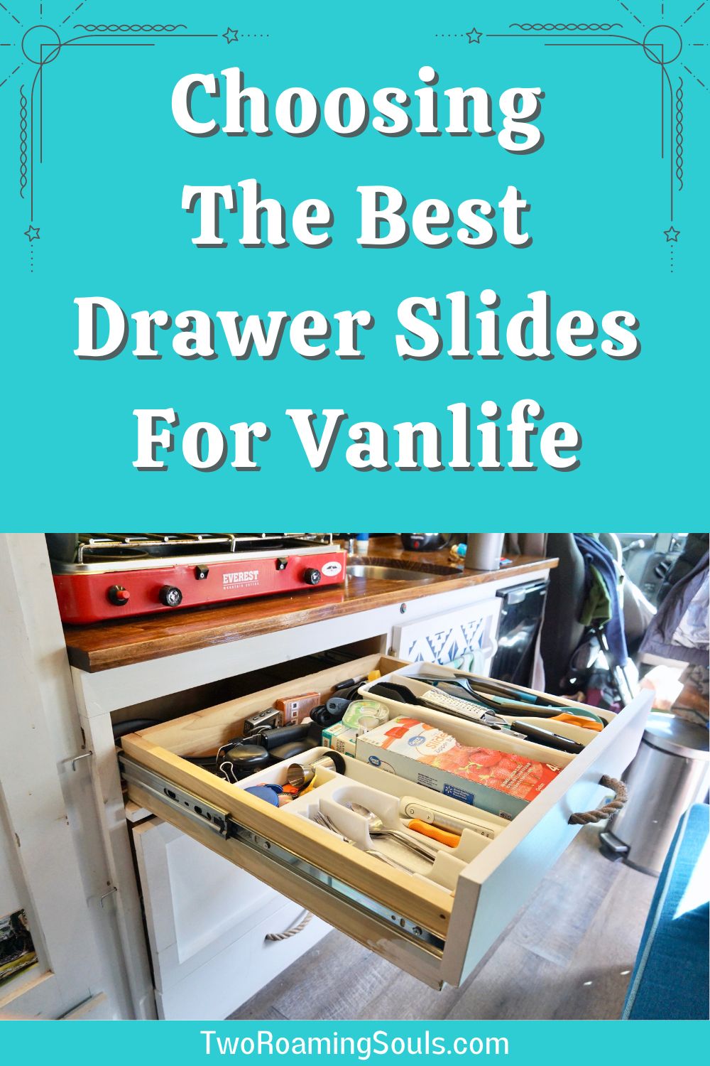 Best Drawer Slides For Campervans Choosing Drawer Slides For Vanlife