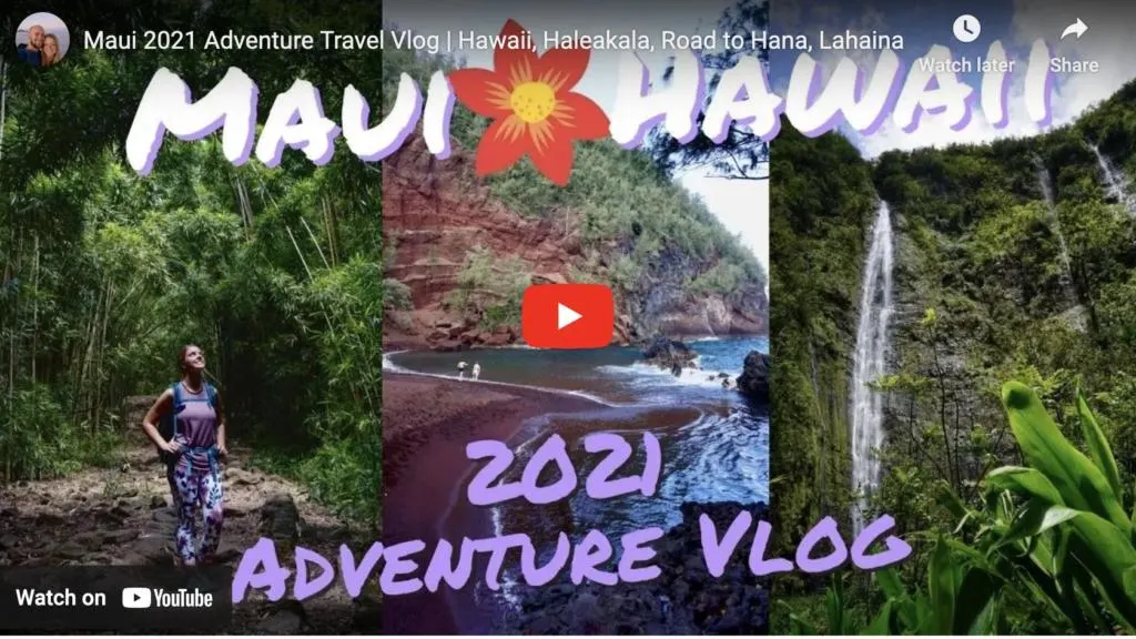 youtube start screen for Two Roaming Souls Maui Hawai 2021 Adventure Vlog
