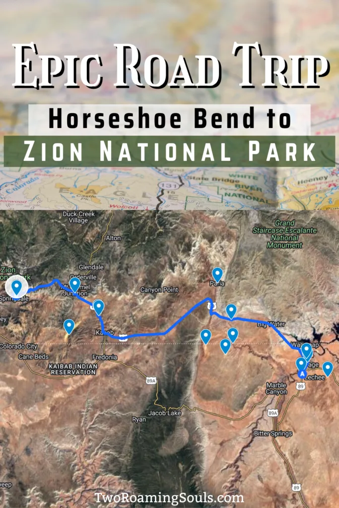 a map with the pins to the best stops from horseshoe bend to zion national park