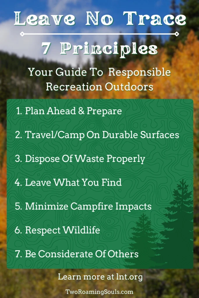A Pinterest Pin sharing the 7 Principles of Leave No Trace ethics in the outdoors.