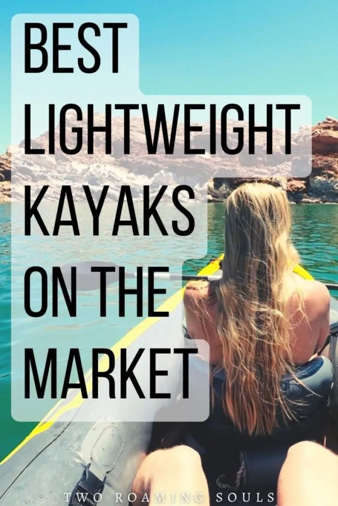 Best Lightweight Kayaks On The Market Pin