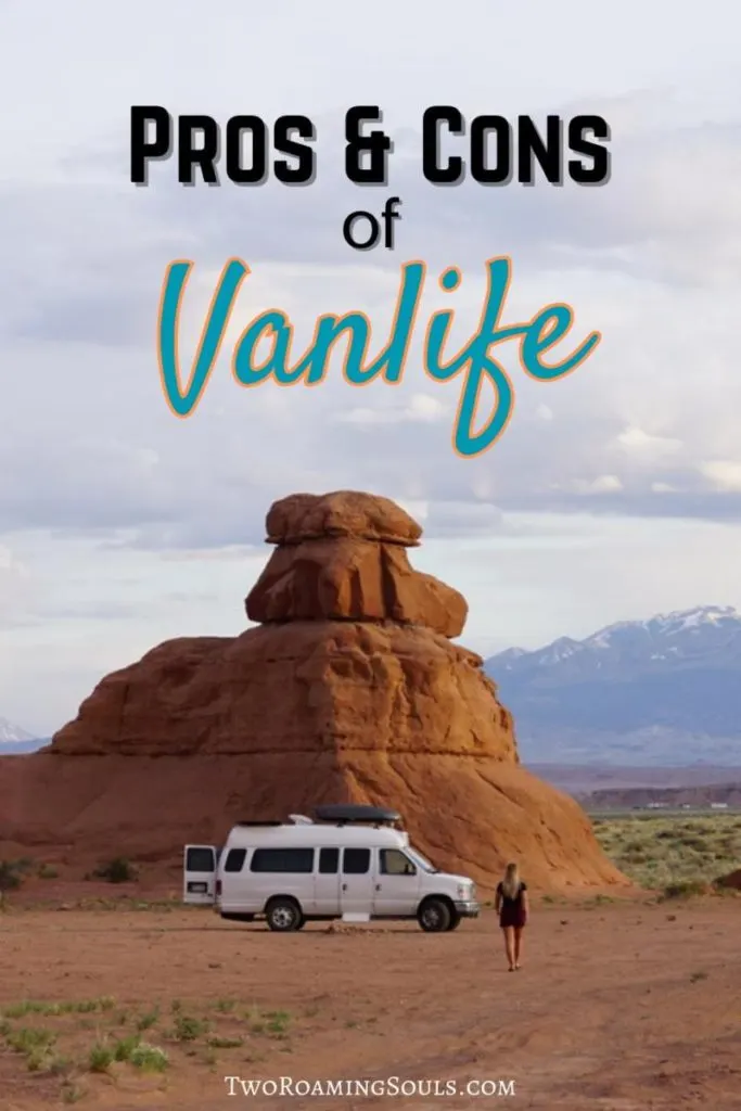 a pinterest pin of a picture of a van that has words overlay saying pros & cons of vanlife