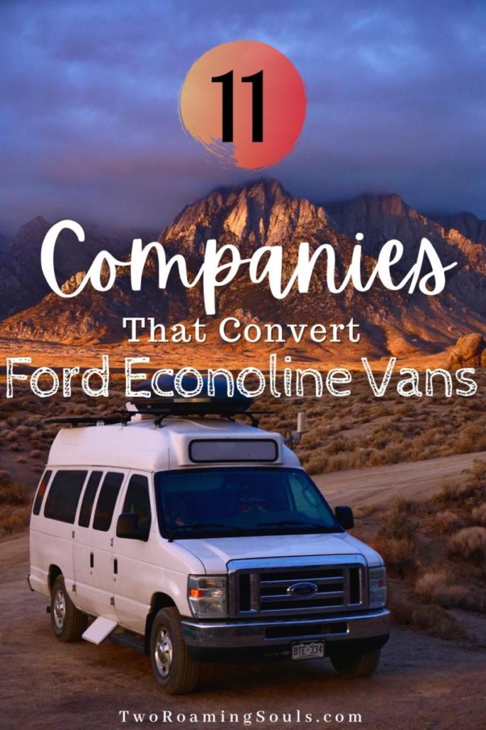 ford econoline van with words overlay saying 11 companies that convert ford econoline vans