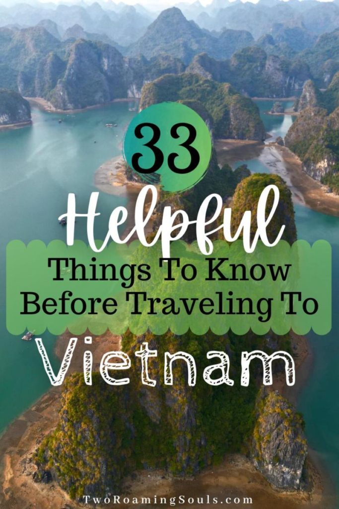 a pinterest pin with words overlay saying 33 helpful things to know before traveling to Vietnam