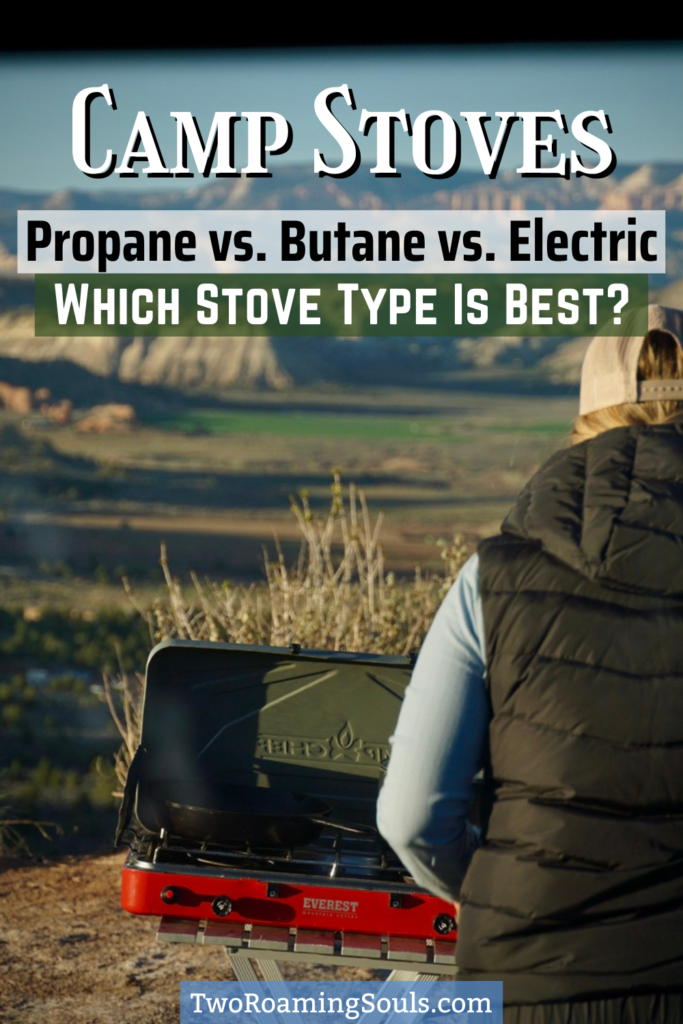 Camp Stoves Propane vs. Butane vs. Electric - Which Stove Type Is Best