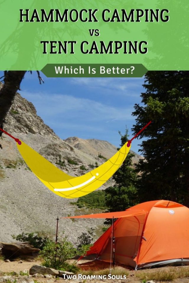 Hammock Camping versus Tent Camping Two Roaming Souls