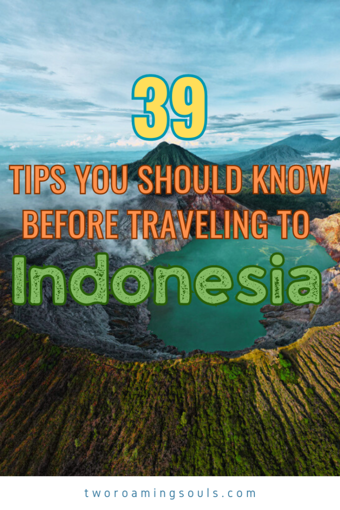 a picture of Crater Lake in Eeast Java Indonesia, with text overlay: 39 Tips You Should Know Before Traveling To Indonesia