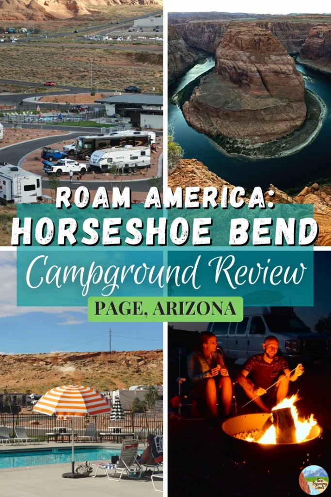 Roam America Horseshoe Bend Review RV Park Page Arizona Pin 2