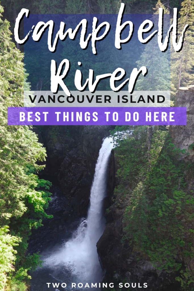 Campbell River BC Best Things To Do Here Pin